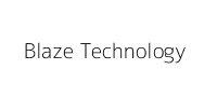 Blaze Technology